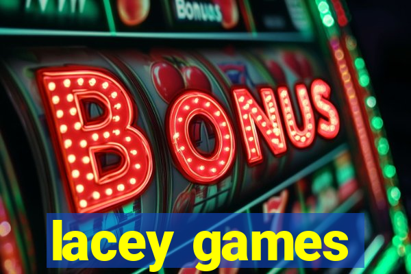 lacey games